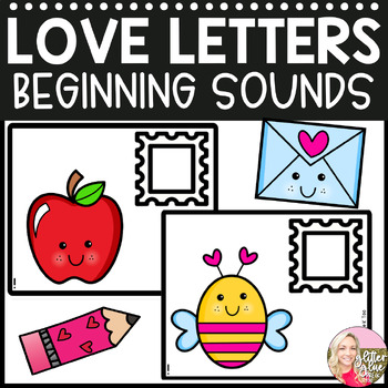 Preview of Valentine's Day Literacy - Love Letters (Beginning Sounds) - Pre-K, Kindergarten