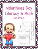 Valentine's Day Literacy and Math Worksheets (No Prep)