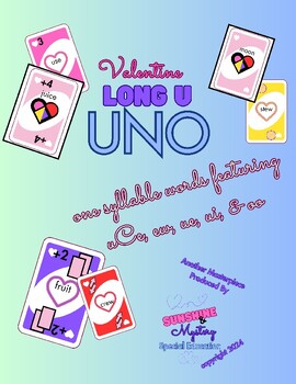 Preview of Valentine's Day Long U UNO card game: one syllable words oo, ue, ew, ui, vCe