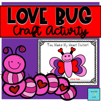 Preview of Valentine's Day Love Bug Craft OT February