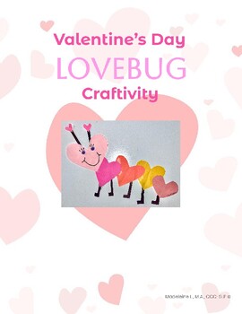 Preview of Valentine's Day Lovebug Craftivity