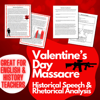 Preview of Valentine's Day Massacre / Historical Speech / Rhetorical Analysis