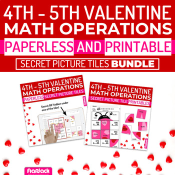 Preview of Valentine's Day Math | 4th-5th | Paperless + Printable Secret Picture Tiles SET