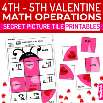 Preview of Valentine's Day Math 4th-5th Secret Picture Tile Printables