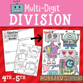 Preview of Valentine's Day Math Activity - Multi-Digit Division 4th/5th Gr. - Robot Doodle