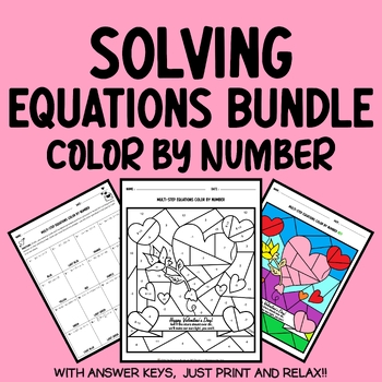 Preview of Valentine's Day Math Coloring: Solving Equations Bundle 6th 7th 8th