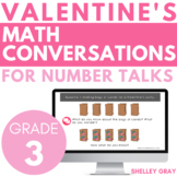 Valentine's Day Math Conversations for Number Talks, 3rd G