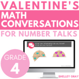 Valentine's Day Math Conversations for Number Talks, 4th G