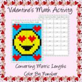 Valentine's Day Math Converting Metric Lengths Activity
