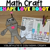 Valentine's Day Math Craft - Shape Robot | Kindergarten, F