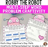 Valentine's Day Math Craft - Word Problem Craftivity Grades 3-5