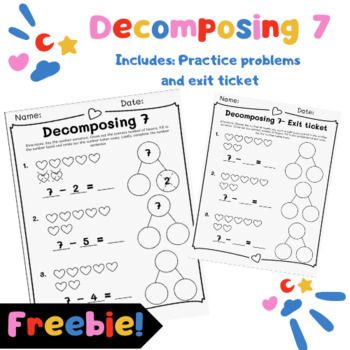 Preview of Valentine's Day Math- Decomposing 7 with exit ticket