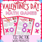 Valentine's Day Math Game | Tic Tac Toe Word Problems | Va