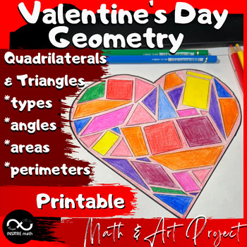 Preview of Valentine's Day Math Geometry Math & Art Project | Triangles and Quadrilaterals