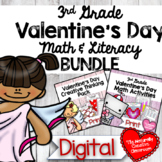 Valentine's Day Math & Literacy for 3rd Grade BUNDLE | DIGITAL
