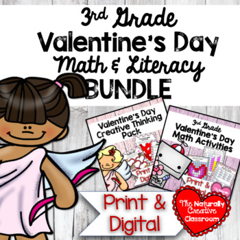 Preview of Valentine's Day Math & Literacy BUNDLE for 3rd Grade | PRINT & DIGITAL