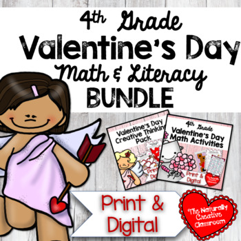 Preview of Valentine's Day Math & Literacy BUNDLE for 4th Grade | PRINT & DIGITAL