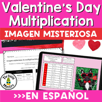 Preview of Valentine's Day Math Multiplication Digital Mystery Pictures in Spanish