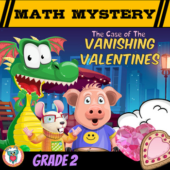 Preview of Valentine's Day Math Mystery Activity - 2nd Grade Pack - Vanishing Valentines