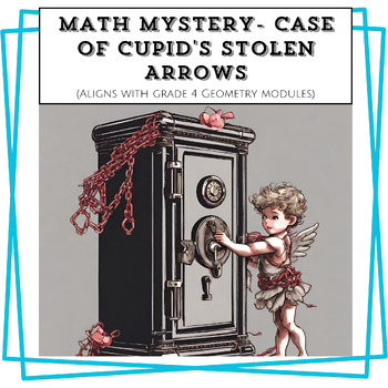Preview of Valentine's Day Math Mystery- Case of Cupid's Stolen Arrows (Geometry Topics)