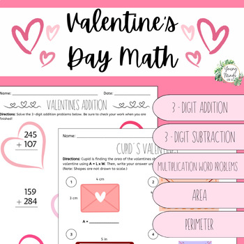 Preview of Valentine's Day Math - 3-Digit Addition, Subtraction, Area, Perimeter