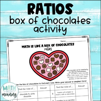Preview of Valentine's Day Math Ratios Activity Box of Chocolates