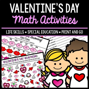 Preview of Valentine's Day Math - Special Education - Life Skills - Print & Go Worksheets