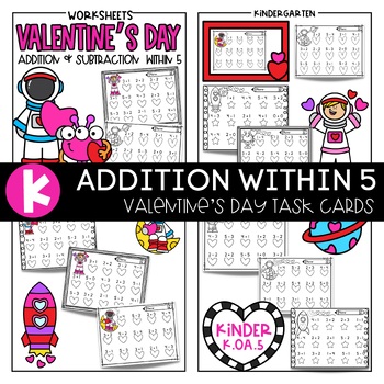Preview of Valentine’s Day Math Worksheets for Kindergarten {Add + Subtract within 5}