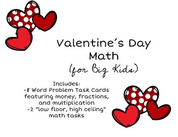 Preview of Valentine's Day Math for Big Kids! Task Cards and Thinking Tasks