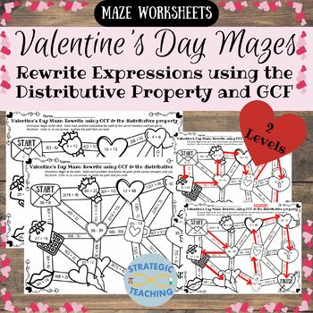 Preview of Valentine's Day Maze: Rewrite Expressions using the Distributive Property & GCF