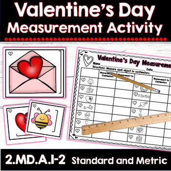 Preview of Valentine's Day Measurement Activity | Measuring in Inches and Centimeters