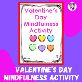 Preview of Valentine's Day Mindfulness Activity