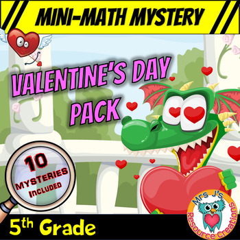 Preview of Valentine's Day Mini Math Mystery - 5th Grade Math Review Activities