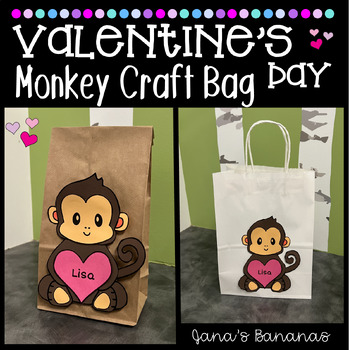 Preview of Valentine's Day Monkey Bag Craft- EDITABLE, Cute Cut & Paste!