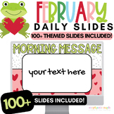 Valentine's Day Morning Slides Editable| February Daily Sl