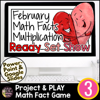 Preview of 3rd Grade Valentine's Day Math Activities February Multiplication Fluency Games