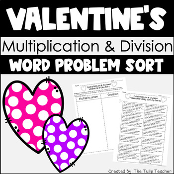Preview of Valentine's Day Multiplication and Division Word Problem Sort