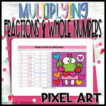 Preview of Valentine's Day Multiply Fractions by Whole Number Activity | Pixel Art