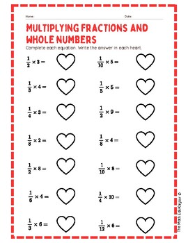 Preview of Valentine's Day Multiplying Fractions by a Whole number Worksheet