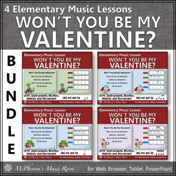 Preview of Valentine’s Day Music Activities & Lessons Won't You Be My Valentine?