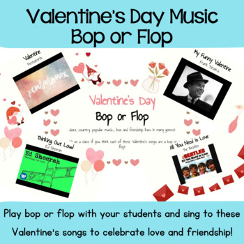 Preview of Valentine's Day Music Bop or Flop Game