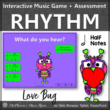 Preview of Valentine’s Day Music | Half Notes Interactive Rhythm Game + Assessment {Bug}