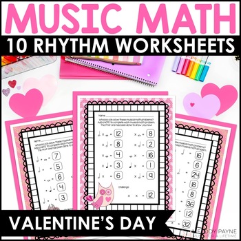 Preview of Valentine's Day Music Math Rhythm Worksheets for Piano Lessons - Notes & Rests