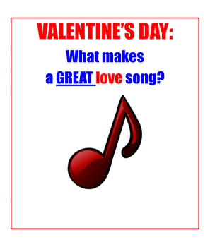 Preview of Valentine's Day NO PREP Music Lesson | Writing A Love Song