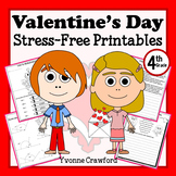 Valentine's Day NO PREP Printables 4th Grade Math & Litera