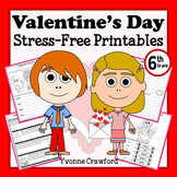 Valentine's Day NO PREP Printables Sixth Grade Math & Lite