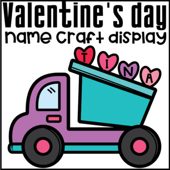 Preview of Valentine's Day Name Craft Holiday Bulletin Board Activity