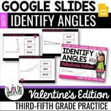 Valentine's Day Naming Angles Google Slides
