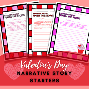 Preview of Valentine's Day Narrative Story Starters