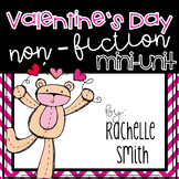 Valentine's Day Non-Fiction Mini-Unit